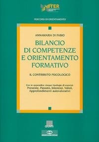 Abbildung von: Bilancio di competenze e orientamento formativo. Il contributo psicologico - Percorsi di orientamento;Giunti Psychometrics