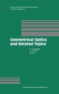 Cover: Geometrical Optics and Related Topics - Birkhauser Boston Inc