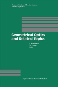 Enlarge image Cover: Geometrical Optics and Related Topics - Springer-Verlag New York Inc.
