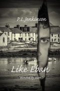 Cover: Like Eban - P L Jenkinson