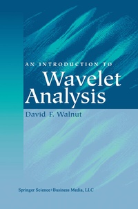 Abbildung von: An Introduction to Wavelet Analysis - Birkhäuser