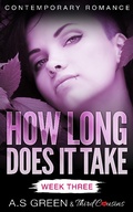 Cover: How Long Does It Take - Week Three (Contemporary Romance) - Third Cousins