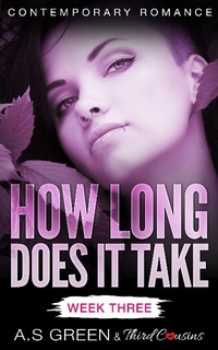 Enlarge image Cover: How Long Does It Take - Week Three (Contemporary Romance) - Third Cousins