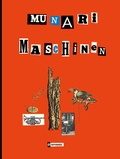 Cover: Munari-Maschinen - Diaphanes