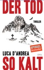 Cover: Der Tod so kalt - DVA