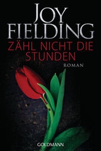 Enlarge image Cover: Zähl nicht die Stunden - Goldmann