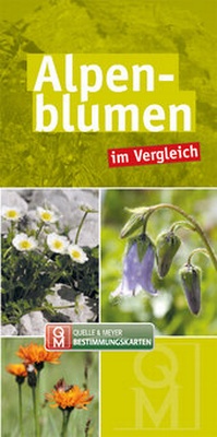 Abbildung von: Alpenblumen im Vergleich - Quelle & Meyer