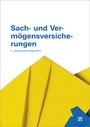 Cover: Sach- und Verm&ouml;gensversicherungen - Compendio Bildungsmedien