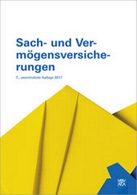 Enlarge image Cover: Sach- und Vermögensversicherungen - Compendio Bildungsmedien