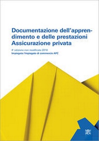 Abbildung von: Documentazione dell'apprendimento e delle prestazioni Assicurazione privata - Compendio Bildungsmedien