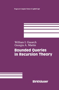 Enlarge image Cover: Bounded Queries in Recursion Theory - Springer-Verlag New York Inc.