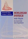 Cover: Nonlinear Physics with Maple for Scientists and Engineers / Experimental Activities in Nonlinear Physics - Birkhauser Boston Inc