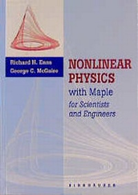 Enlarge image Cover: Nonlinear Physics with Maple for Scientists and Engineers / Experimental Activities in Nonlinear Physics - Birkhauser Boston Inc