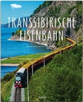 Cover: Transsibirische Eisenbahn - St&uuml;rtz