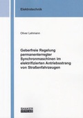Cover: Geberfreie Regelung permanenterregter Synchronmaschinen im elektrifizierten Antriebsstrang von Stra&szlig;enfahrzeugen - Shaker