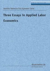 Enlarge image Cover: Three Essays in Applied Labor Economics - Winter Industries