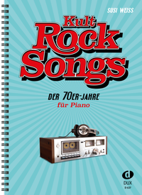 Abbildung von: Kult-Rocksongs der 70er-Jahre - Edition DUX
