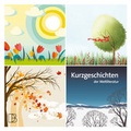 Cover: Kurzgeschichten der Weltliteratur - Dornbusch Medien AG
