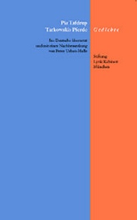 Enlarge image Cover: Tarkowskis Pferde - Stiftung Lyrik Kabinett