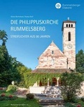 Cover: Rummelsberger Reihe / Die Philippuskirche Rummelsberg - Streiflichter aus 90 Jahren - Fink, Josef