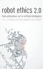 Cover: Robot Ethics 2.0 - Oxford University Press Inc