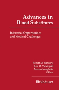 Enlarge image Cover: Advances in Blood Substitutes - Springer-Verlag New York Inc.