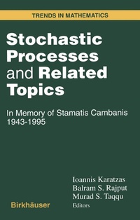 Enlarge image Cover: Stochastic Processes and Related Topics - Birkhauser Boston Inc