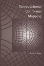 Cover: Computational Conformal Mapping - Birkhauser Boston Inc
