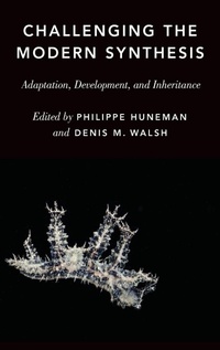 Enlarge image Cover: Challenging the Modern Synthesis - Oxford University Press Inc