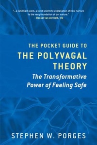 Enlarge image Cover: The Pocket Guide to the Polyvagal Theory - WW Norton & Co