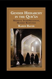 Enlarge image Cover: Gender Hierarchy in the Qur'an - Cambridge University Press