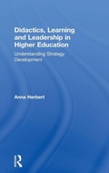 Cover: Didactics, Learning and Leadership in Higher Education - Routledge