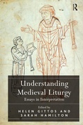 Cover: Understanding Medieval Liturgy - Routledge
