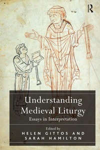 Enlarge image Cover: Understanding Medieval Liturgy - Routledge