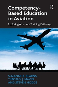 Enlarge image Cover: Competency-Based Education in Aviation - Routledge