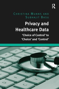 Abbildung von: Privacy and Healthcare Data - Routledge