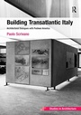 Cover: Building Transatlantic Italy - Routledge