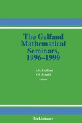 Cover: The Gelfand Mathematical Seminars, 1996-1999 - Springer-Verlag New York Inc.