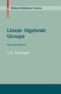 Cover: Linear Algebraic Groups - Birkhauser Boston Inc