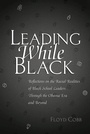 Cover: Leading While Black - Peter Lang Verlag