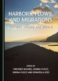 Cover: Harbors, Flows, and Migrations - Cambridge Scholars Publishing