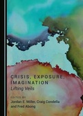 Cover: Crisis, Exposure, Imagination - Cambridge Scholars Publishing
