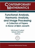 Cover: Functional Analysis, Harmonic Analysis, and Image Processing - American Mathematical Society
