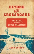 Cover: Beyond the Crossroads - The University of North Carolina Press