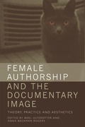 Cover: Female Authorship and the Documentary Image - Edinburgh University Press