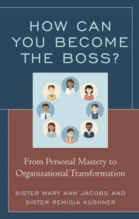 Enlarge image Cover: How Can You Become the Boss? - Rowman & Littlefield Publishers
