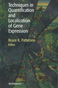 Abbildung von: Techniques in Quantification and Localization of Gene Expression - Birkhauser Boston Inc