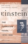 Cover: Einstein the Formative Years, 1879-1909 - Birkhauser Boston Inc