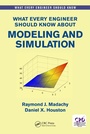 Bild: What Every Engineer Should Know About Modeling and Simulation - CRC Press