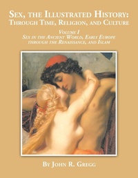 Abbildung von: Sex, the Illustrated History - Xlibris